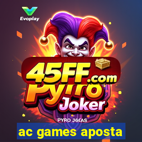 ac games aposta